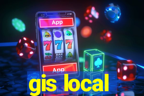 gis local